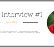 Expat Interview #01